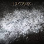 Distress Music Project - Distress