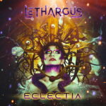 LETHARGUS – Eclectia