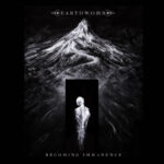 EARTHWOMB - Becoming Immanence (EP)