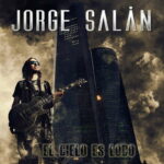 JORGE SALÁN – El Cielo Es Lodo