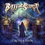 BATTLE BEAST- Circus of Doom