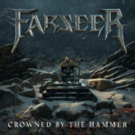 FARSEER - Crowned By The Hammer
