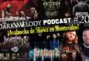 Live Reviews Montevideo | PENTAGRAM, SUFFOCATION + INCANTATION y más – The Dark Melody Podcast #20