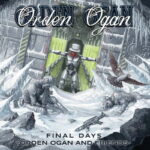 ORDEN OGAN & FRIENDS – Final Days