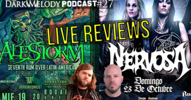 Live Reviews Montevideo | ALESTORM, NERVOSA – The Dark Melody Podcast #27