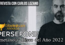 PERSEFONE 🇦🇩 «metanoia» Disco del Año 2022 – Entrevista con Carlos Lozano