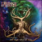 DISGRACE AND TERROR - The True Will Of Evil