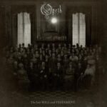 OPETH - The Last Will and Testament